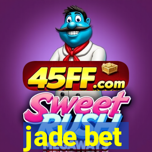 jade bet